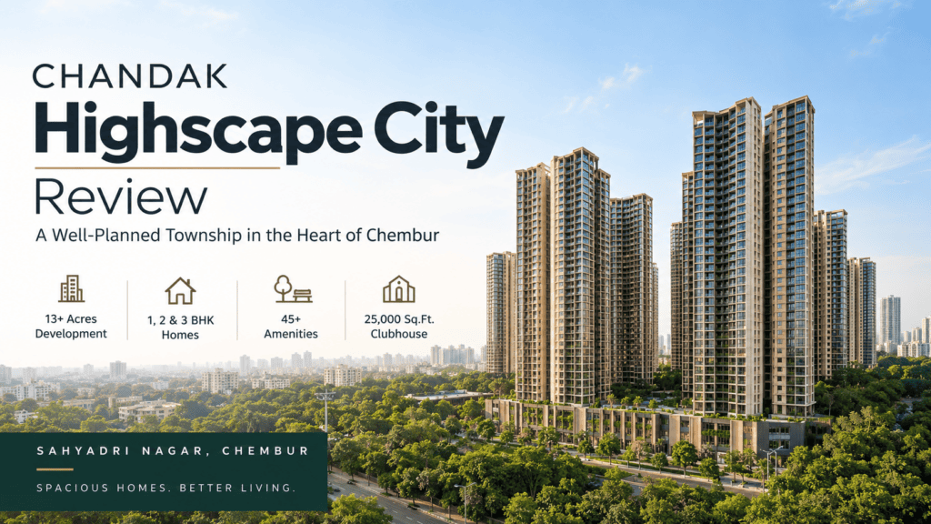Chandak Highscape City review in Chembur